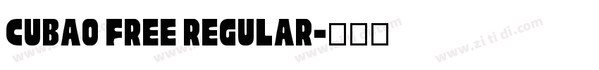 Cubao Free Regular字体转换